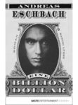 Andreas Eschbach: Eine Billion Dollar