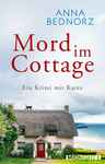 Anna Bednorz: Mord im Cottage