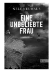 Nele Neuhaus: eine unbeliebte Frau