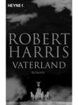 Robwert Harris: Vaterland