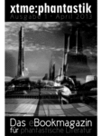 xtme:phantastik – April 2013  Cover