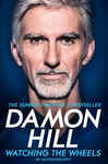 Damon Hill: Watching the Wheels