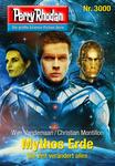 Perry Rhodan 3000: Mythos Erde